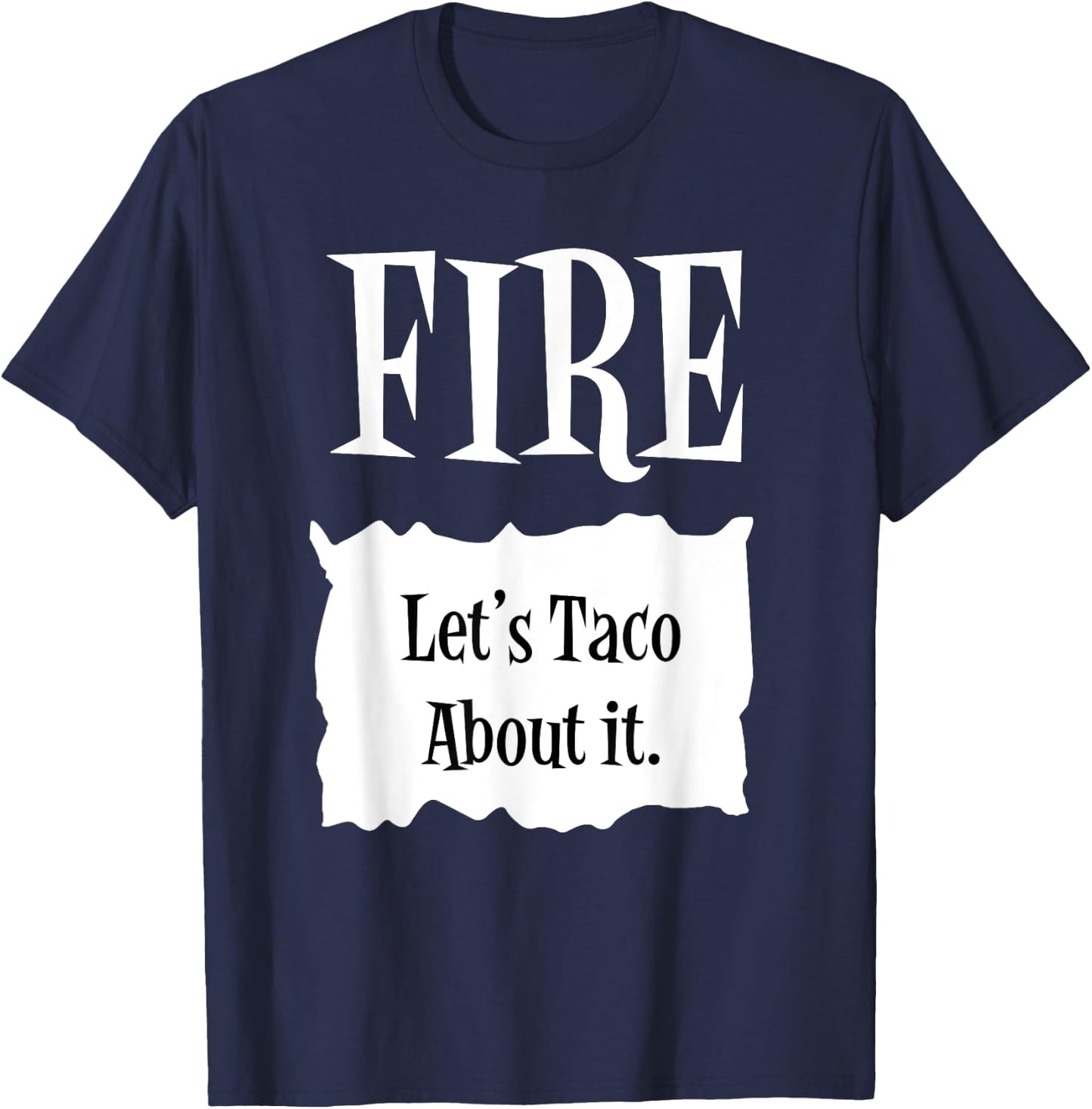 FIRE - Hot Packet Halloween Taco Costume T-Shirt - T-Shirt | Navy