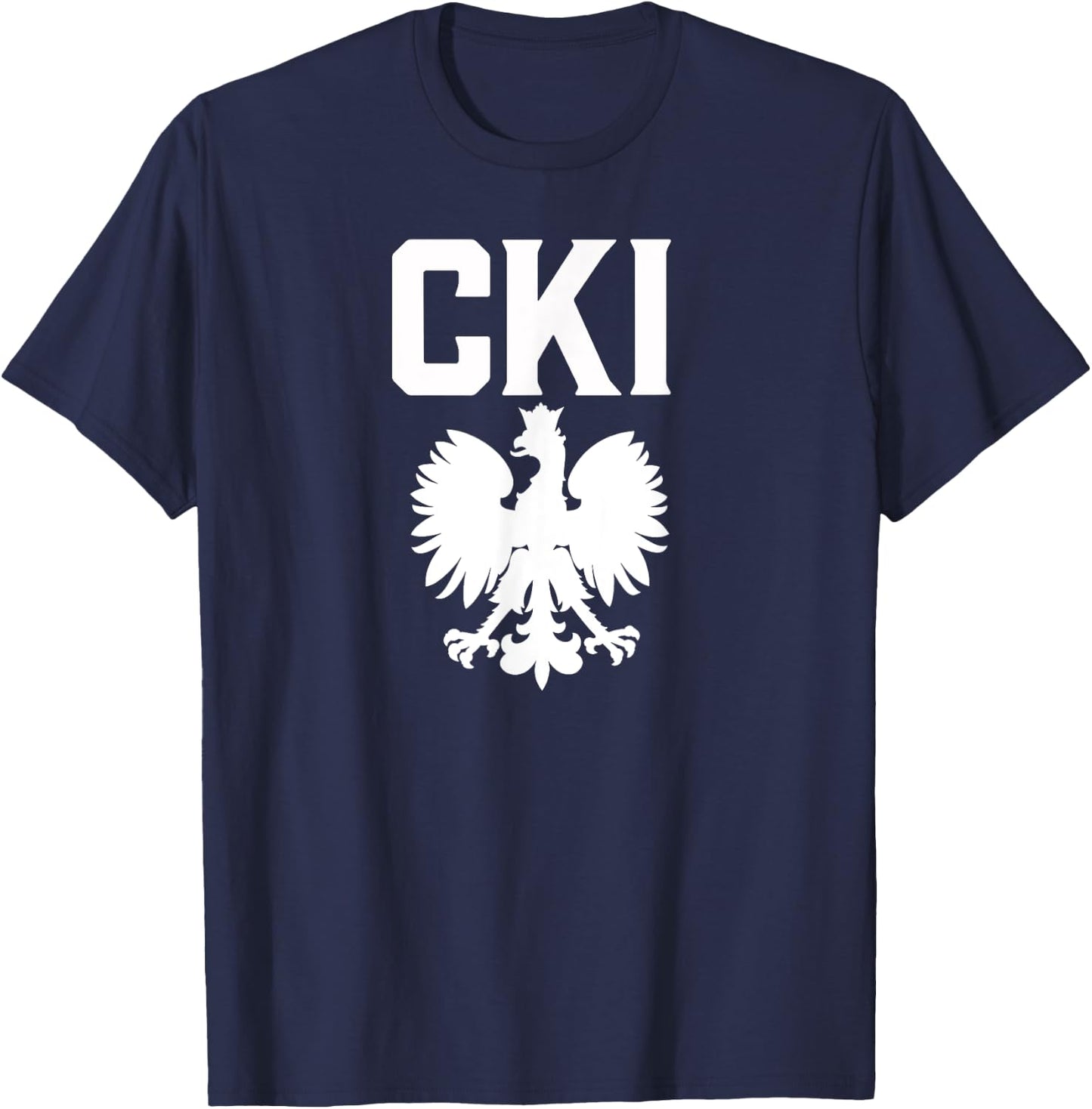 CKI Polish Surnames Polish Family Dyngus Day Polish Eagle T-Shirt - T-Shirt | Navy
