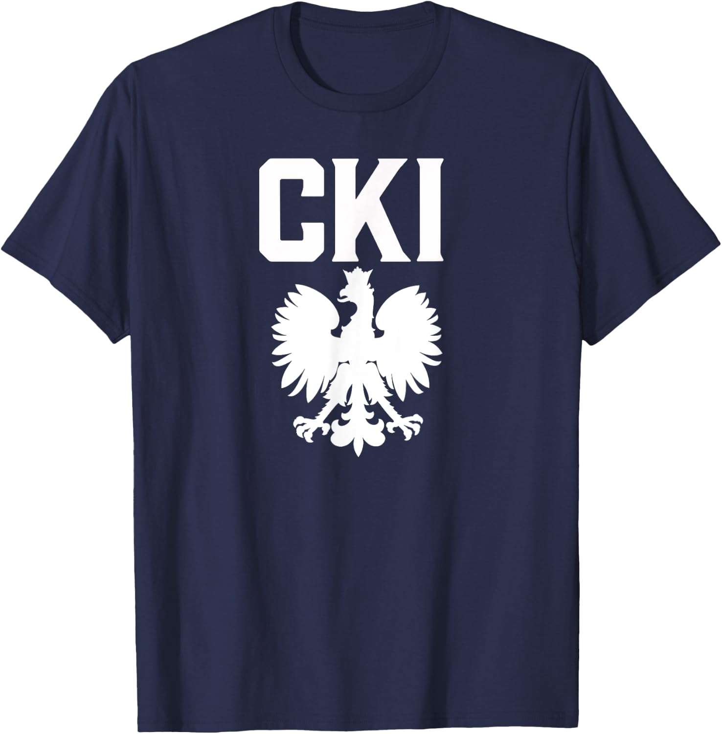 CKI Polish Surnames Polish Family Dyngus Day Polish Eagle T-Shirt - T-Shirt | Navy