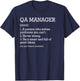 Qa Manager Job Definition Funny Quality Assurance Manager T-Shirt - T-Shirt | Navy