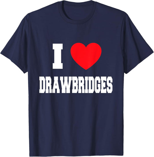 I Love drawbridges T-Shirt - T-Shirt | Navy