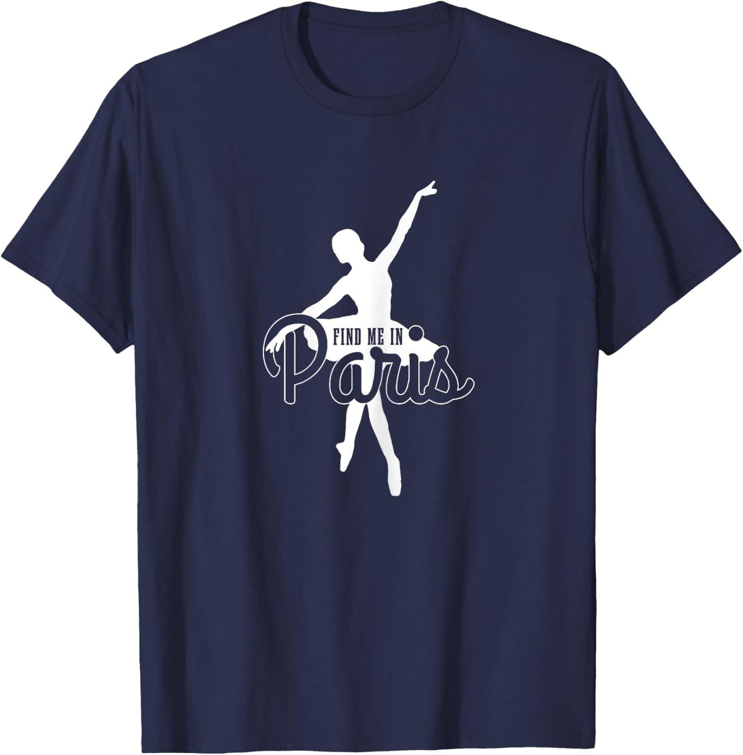 Ballet Dance Dancer Funny Ballerina Gift T-Shirt - T-Shirt | Navy