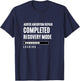 Aortic Aneurysm Repair Completed Recovey Mode Rehab Hospital T-Shirt - T-Shirt | Navy