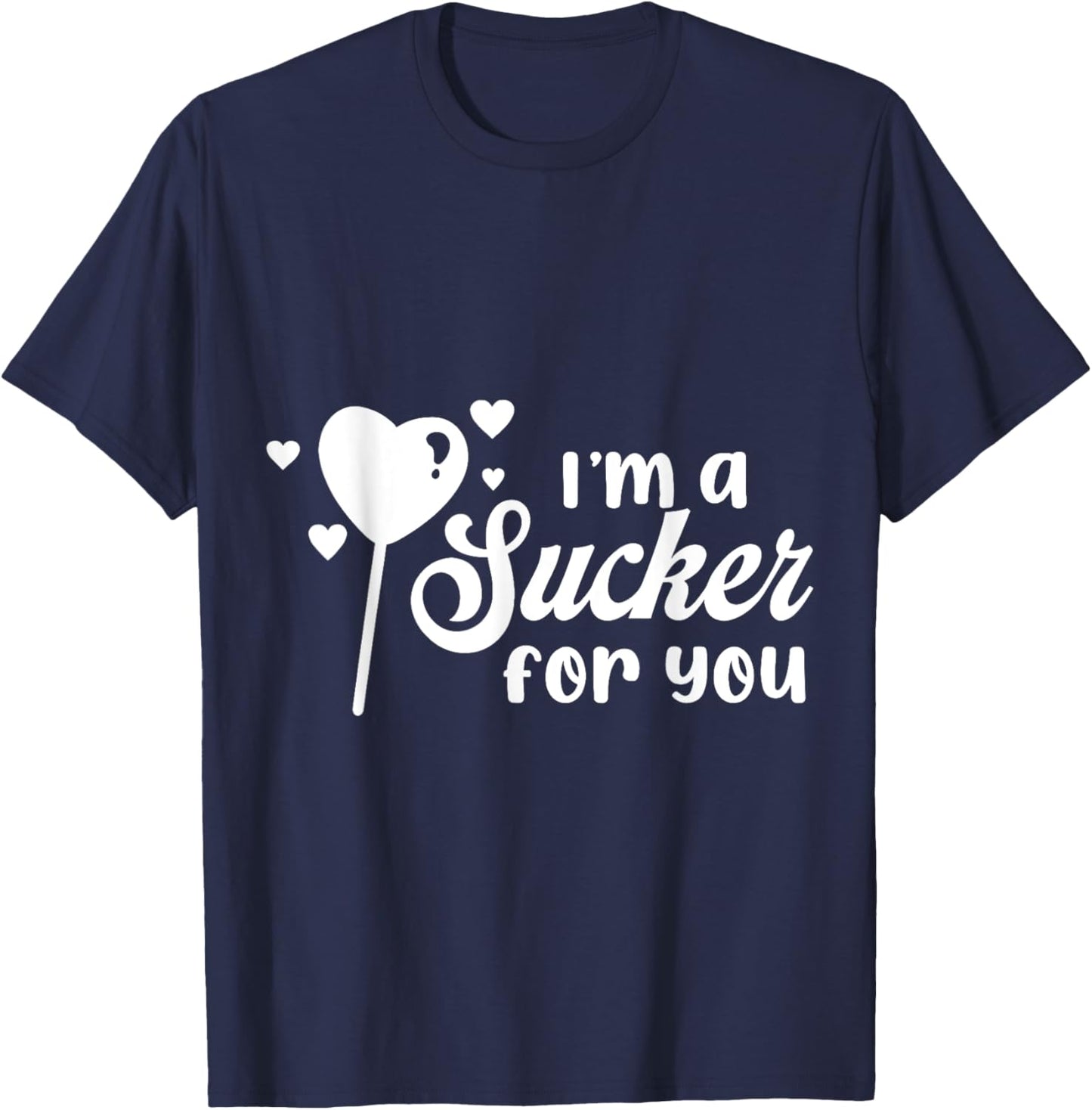 Vintage Candy Heart Love I'm a Sucker For You Valentines Day T-Shirt - T-Shirt | Navy