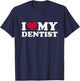 I love my dentist T-Shirt - T-Shirt | Navy