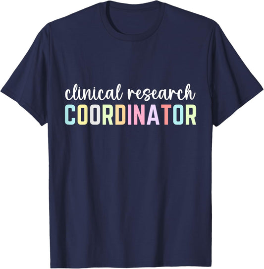 Assistant Clinical Research Coordinator Appreciation Day T-Shirt - T-Shirt | Navy