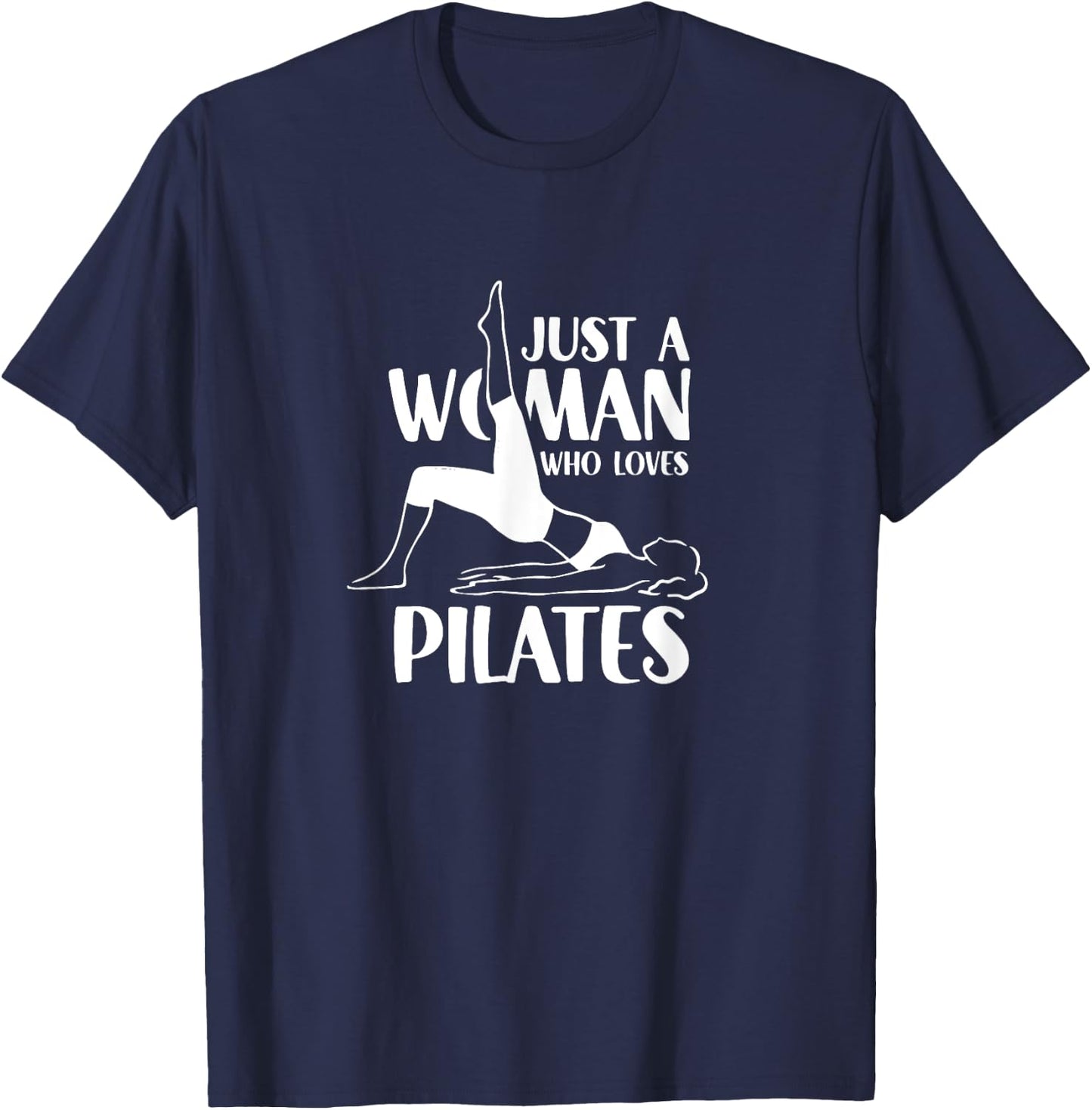 A Woman Who Loves Pilates Training Fitness Workout T-Shirt - T-Shirt | Navy