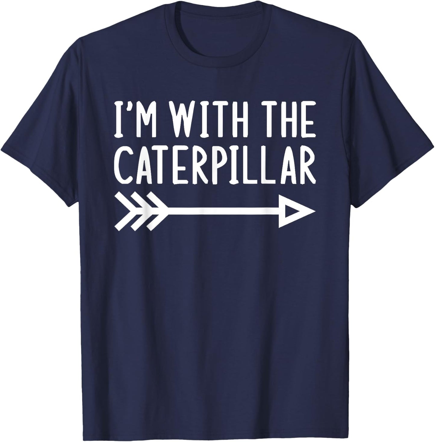 I'm With The Caterpillar Funny Matching Halloween Costume T-Shirt - T-Shirt | Navy