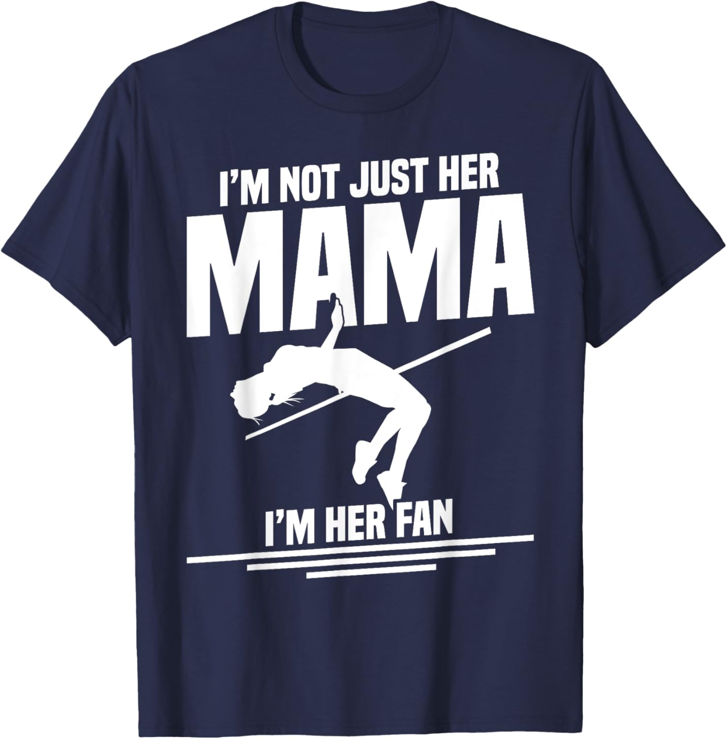 High Jumping Mom Track & Field Spikes High Jump Mama T-Shirt - T-Shirt | Navy