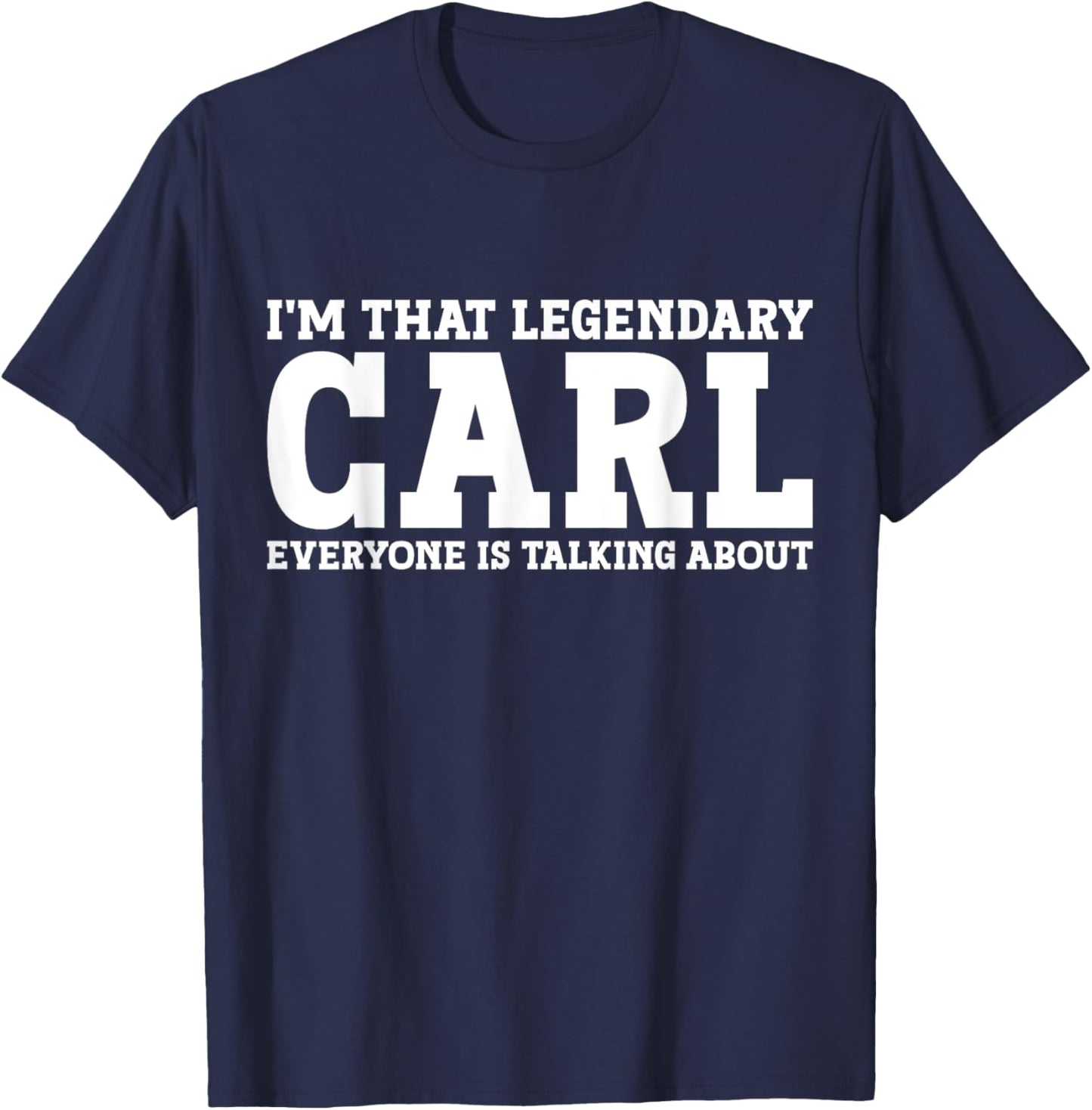Carl Surname Funny Team Family Last Name Carl T-Shirt - T-Shirt | Navy