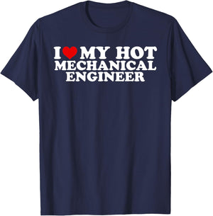 I Love My Hot Mechanical Engineer Boyfriend Couple Matching T-Shirt - T-Shirt | Navy