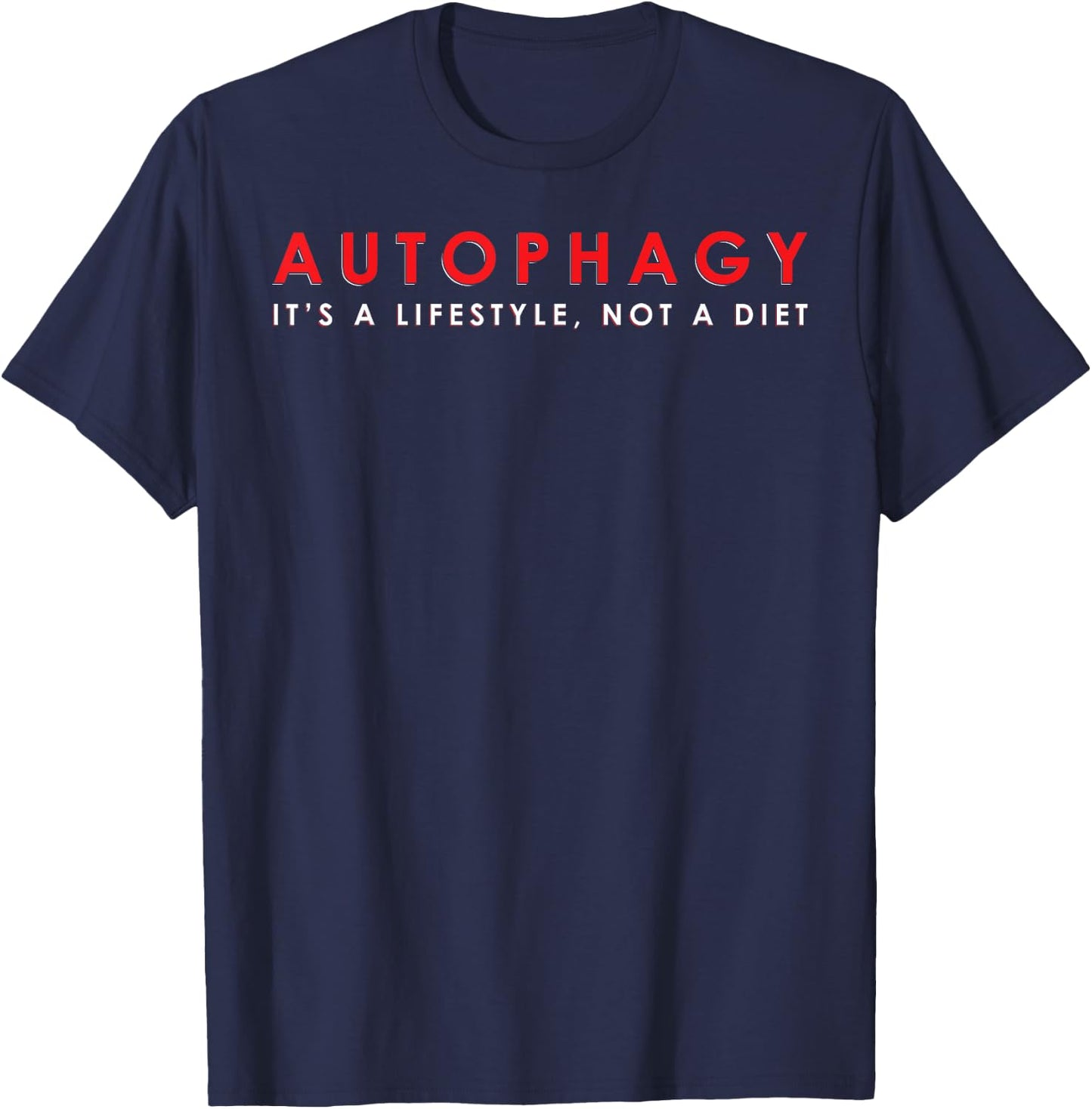 Autophagy Lifestyle OMAD Intermittent Fasting Gift T-Shirt - T-Shirt | Navy