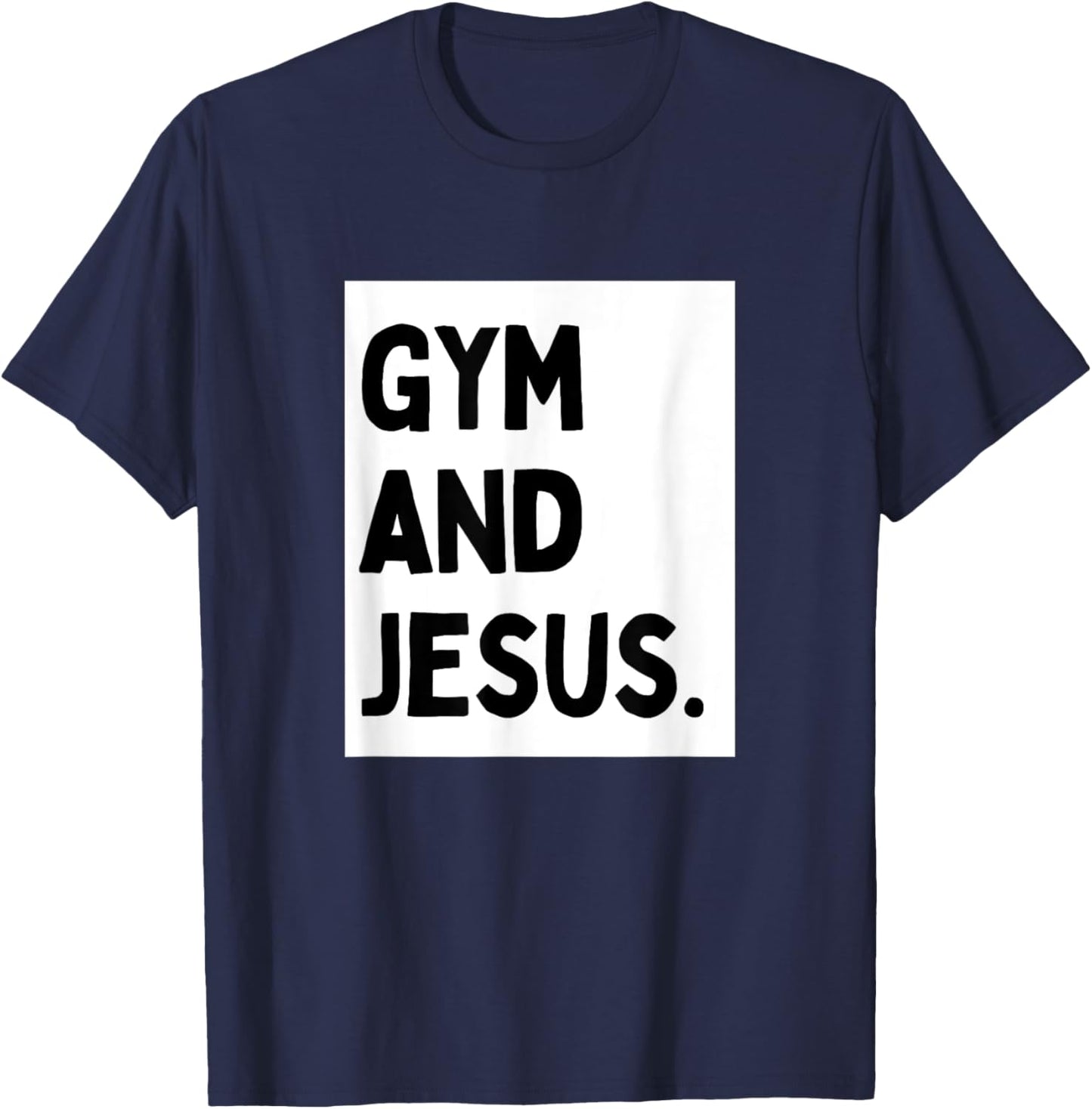 Gym And Jesus - Minimalist Christian Religious Jesus T-Shirt - T-Shirt | Navy