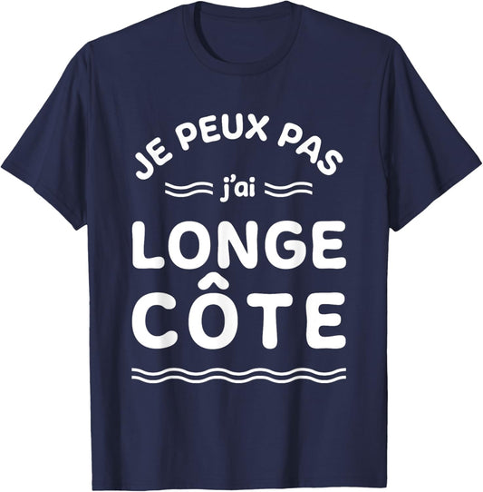 Humour Je peux pas j'ai Longe-Côte et Randonnée Aquatique , Blue, S T-Shirt - T-Shirt | Navy