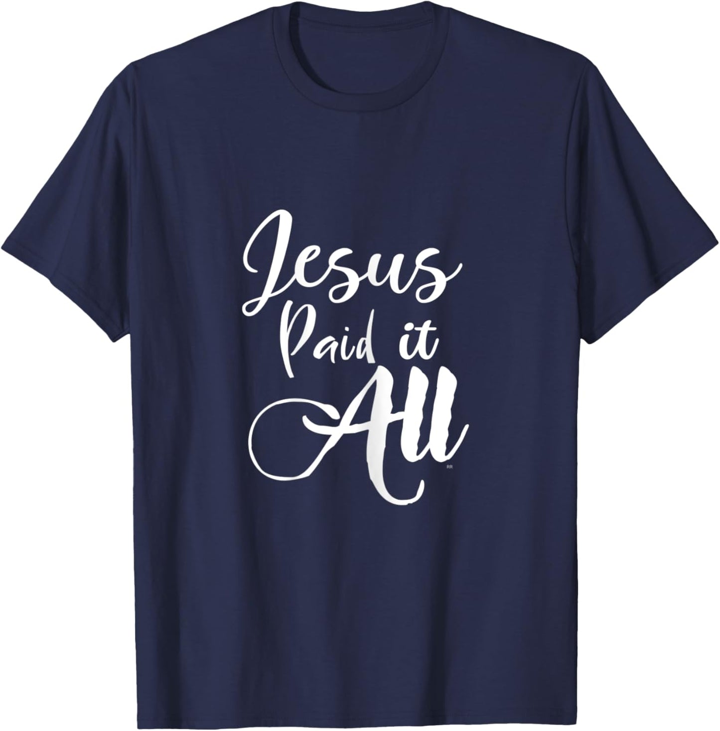 Christian Music Worship Song JESUS PAID IT ALL T-Shirt - T-Shirt | Navy