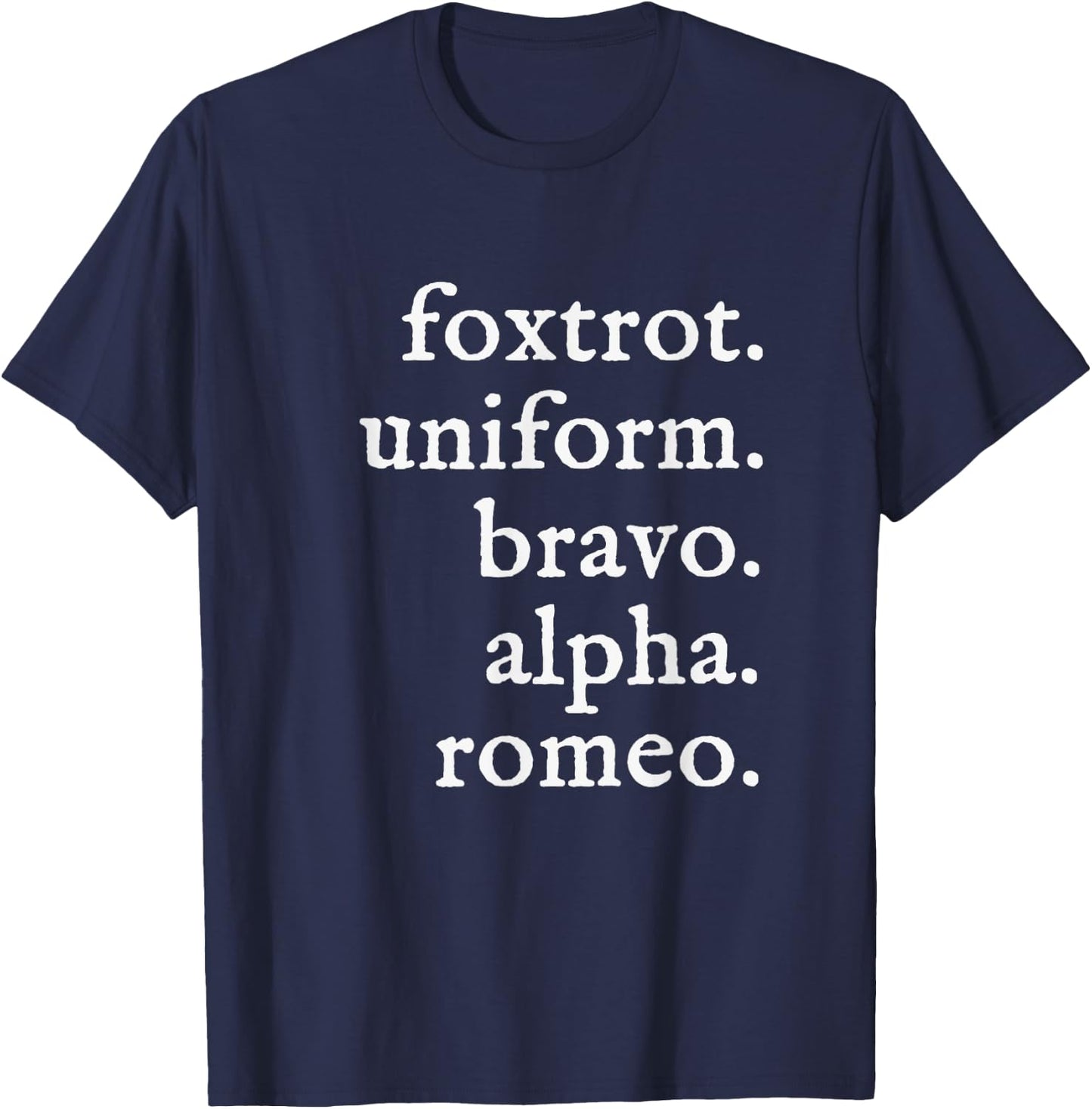 FUBAR Men's Slang saying Shirt for a Fun life on the edge T-Shirt - T-Shirt | Navy