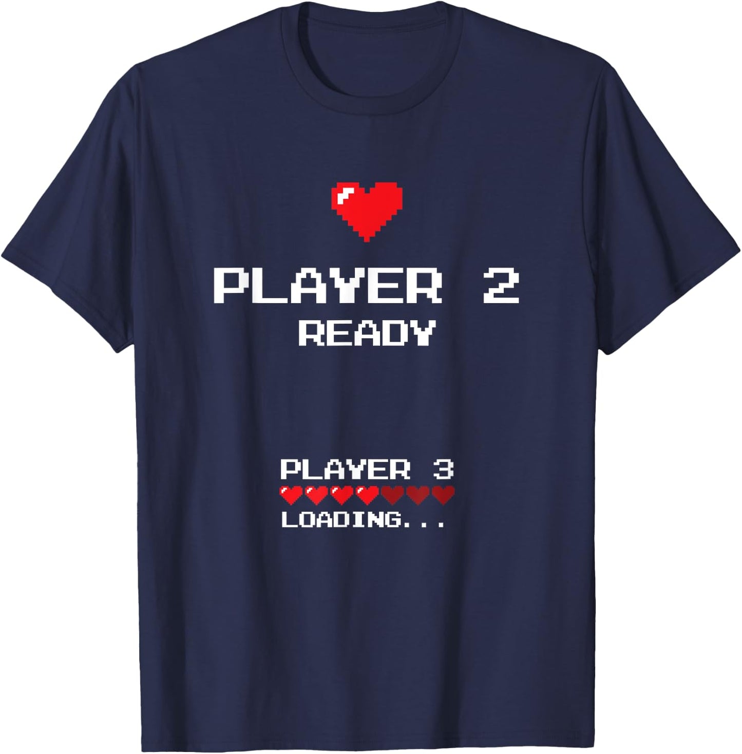 Player 2 Player 3 Loading - Retro Gaming - Baby Announcement T-Shirt - T-Shirt | Navy