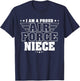 I Am A Proud Air Force Niece Patriotic Pride Military Family T-Shirt - T-Shirt | Navy
