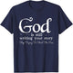 God Is Still Writing Your Story - To Steal The Pen T-Shirt - T-Shirt | Navy