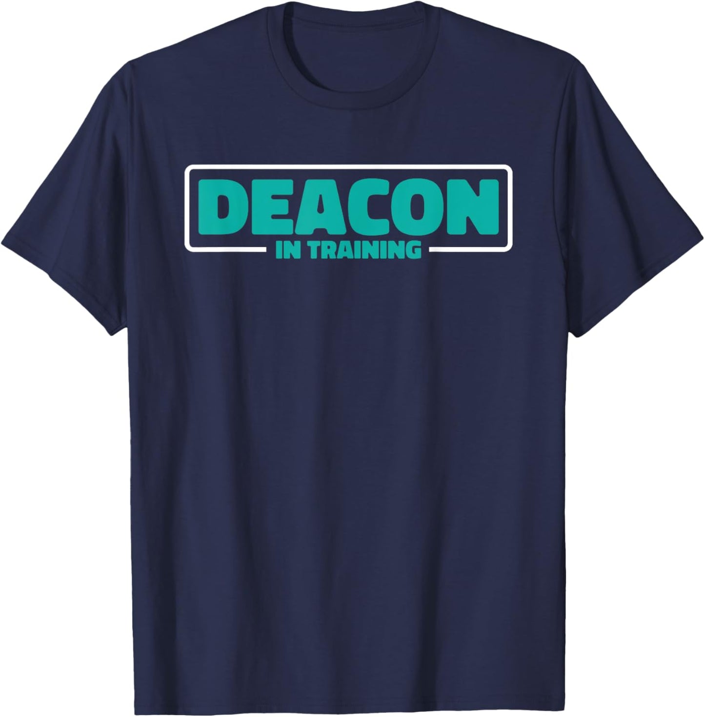 Christianity Training Bible Catholic Jesus Christian Deacon T-Shirt - T-Shirt | Navy
