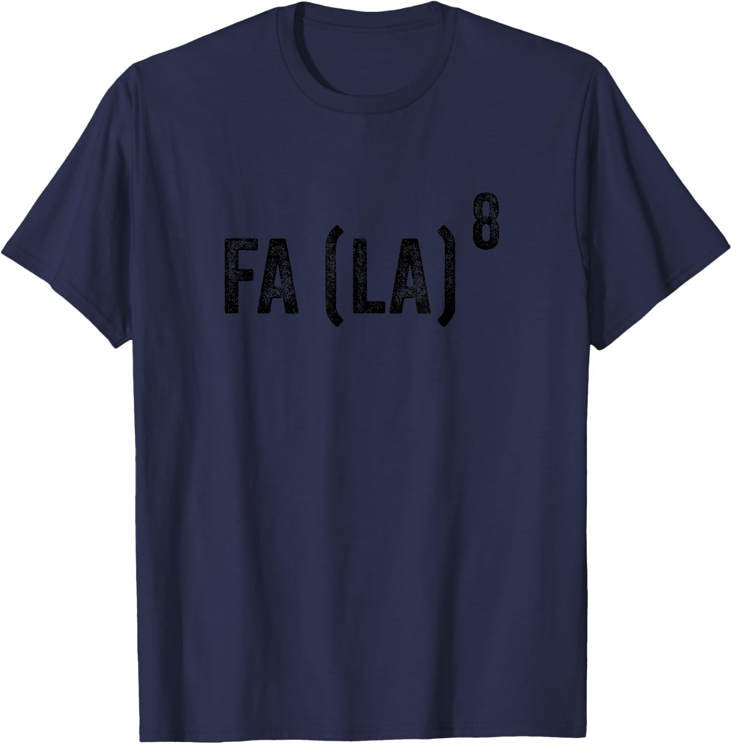 FA (LA)8 Funny Math Christmas Outfit Fa La La La X-Mas T-Shirt - T-Shirt | Navy