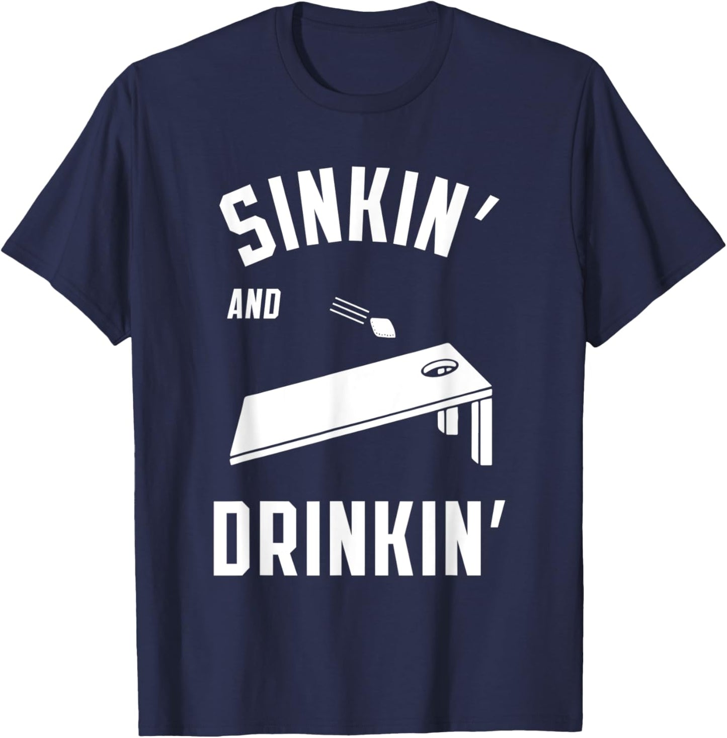 Sinkin' and Drinkin' Cornhole Beer Summer Party Tailgate Women T-Shirt - T-Shirt | Navy