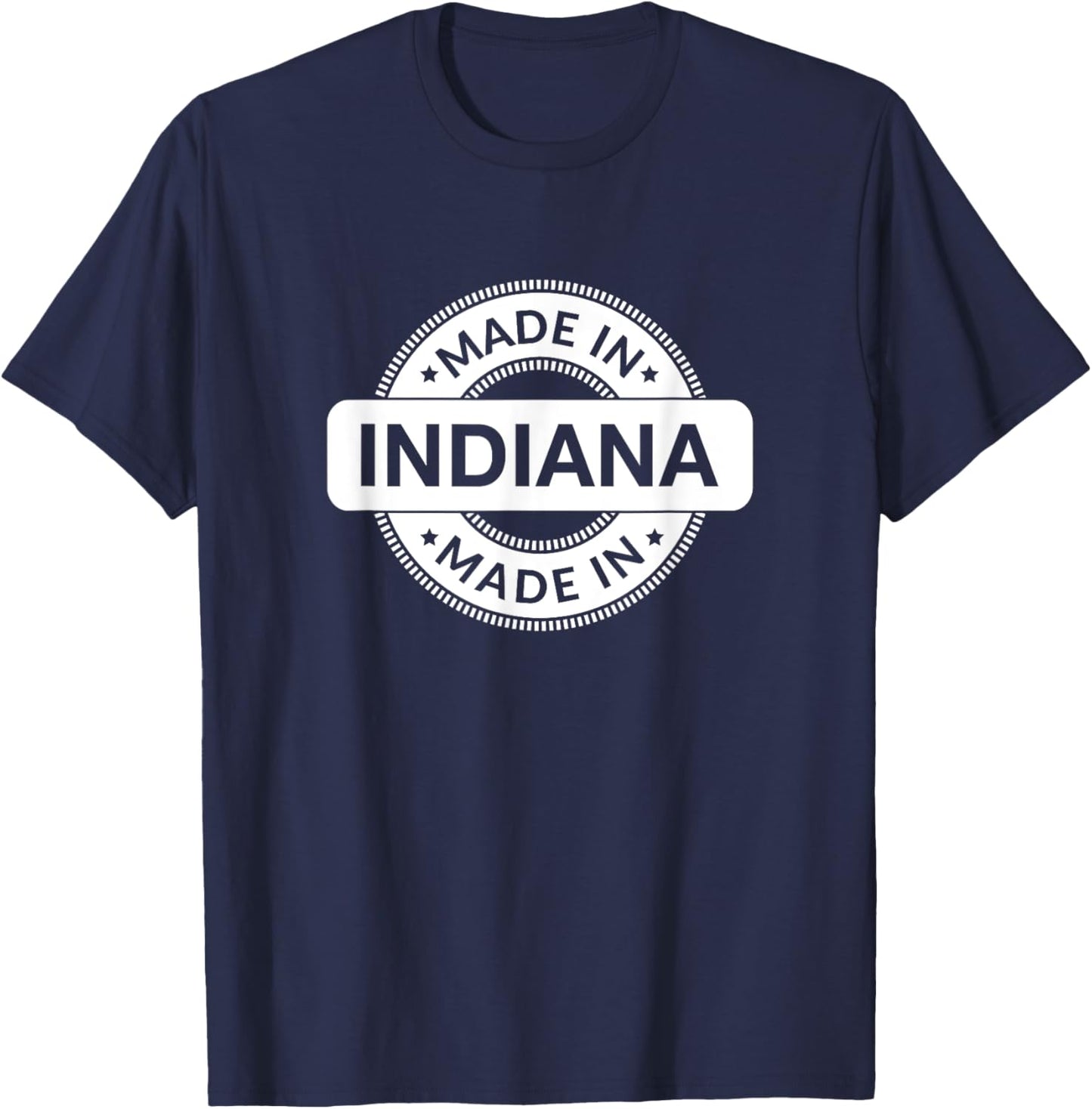 INDIANA Home - Made in Indiana - Funny Label - Classic T-Shirt - T-Shirt | Navy