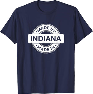 INDIANA Home - Made in Indiana - Funny Label - Classic T-Shirt - T-Shirt | Navy