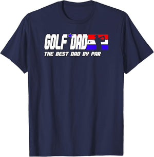 Dad Golf Shirt Men Fathers Day Golf Gifts Best Dad By Par T-Shirt - T-Shirt | Navy