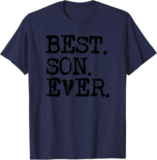Best Son Ever T-Shirt - T-Shirt | Navy