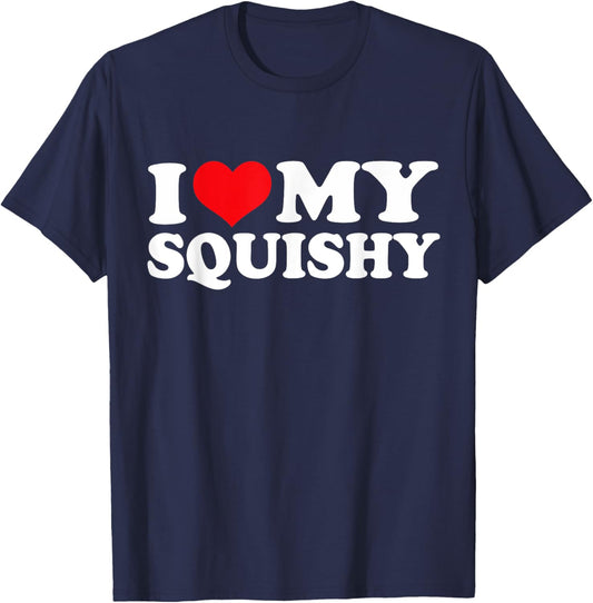 I Love My Squishy, I Heart Squishy T-Shirt - T-Shirt | Navy