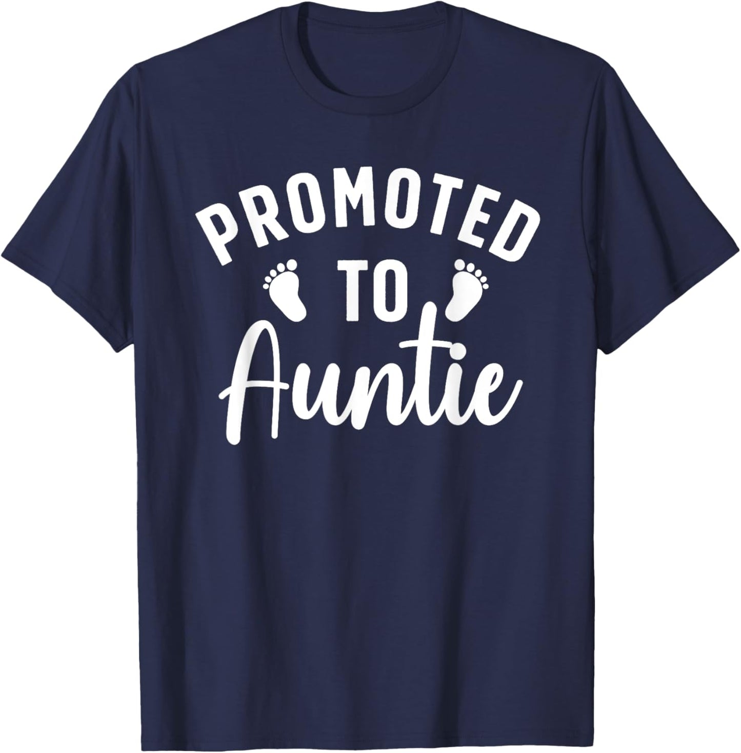 Cute Promoted To Auntie Design Going To Be An Aunt T-Shirt - T-Shirt | Navy
