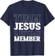 Team Jesus Lifetime Member Funny Religion Christian Gifts T-Shirt - T-Shirt | Navy