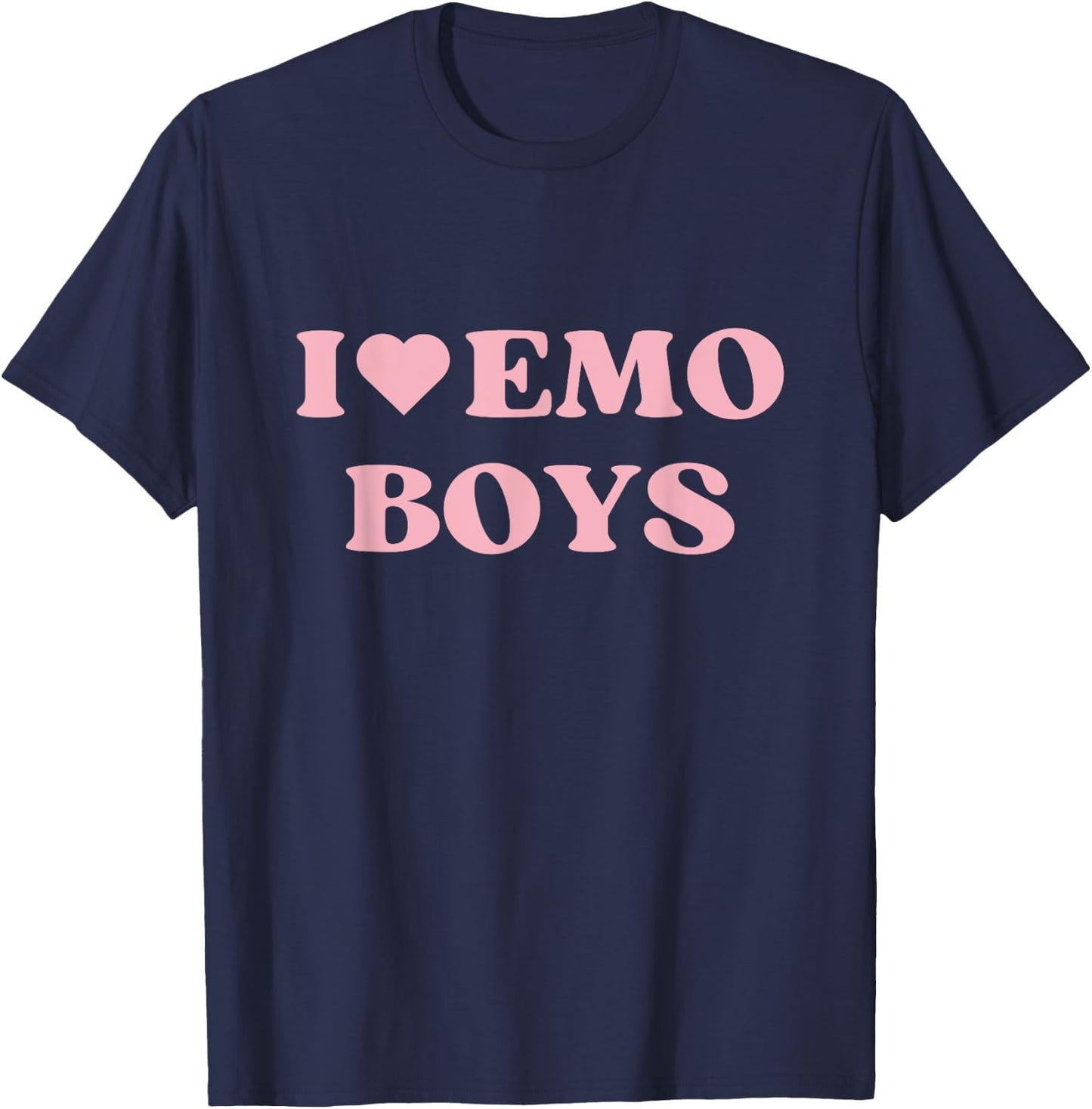 I Love Emo Boys I Heart Emo Boys Cute Design T-Shirt - T-Shirt | Navy