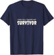 Stem Cell Transplant Survivor , Tops, Accessories & Gear T-Shirt - T-Shirt | Navy