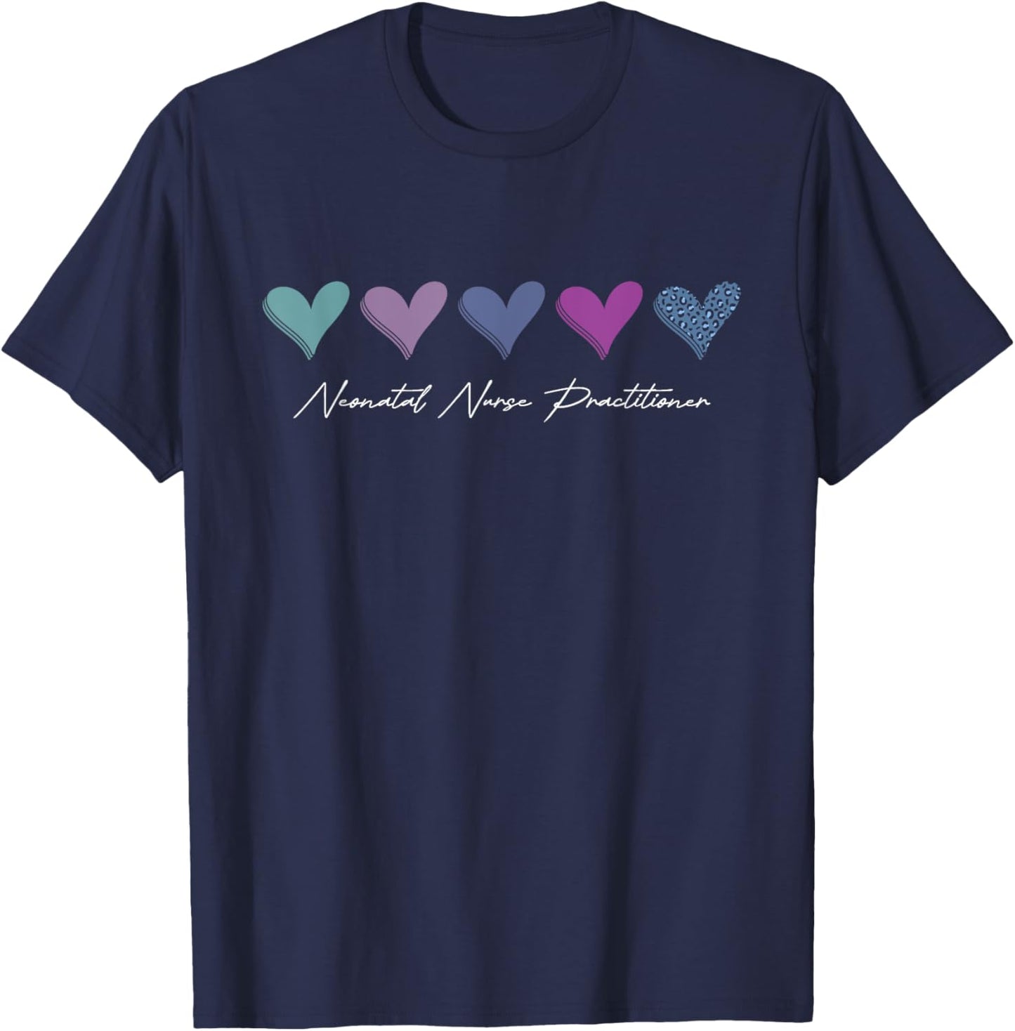 Neonatal Nurse Practitioner Funny NICU Nursing Graduation T-Shirt - T-Shirt | Navy
