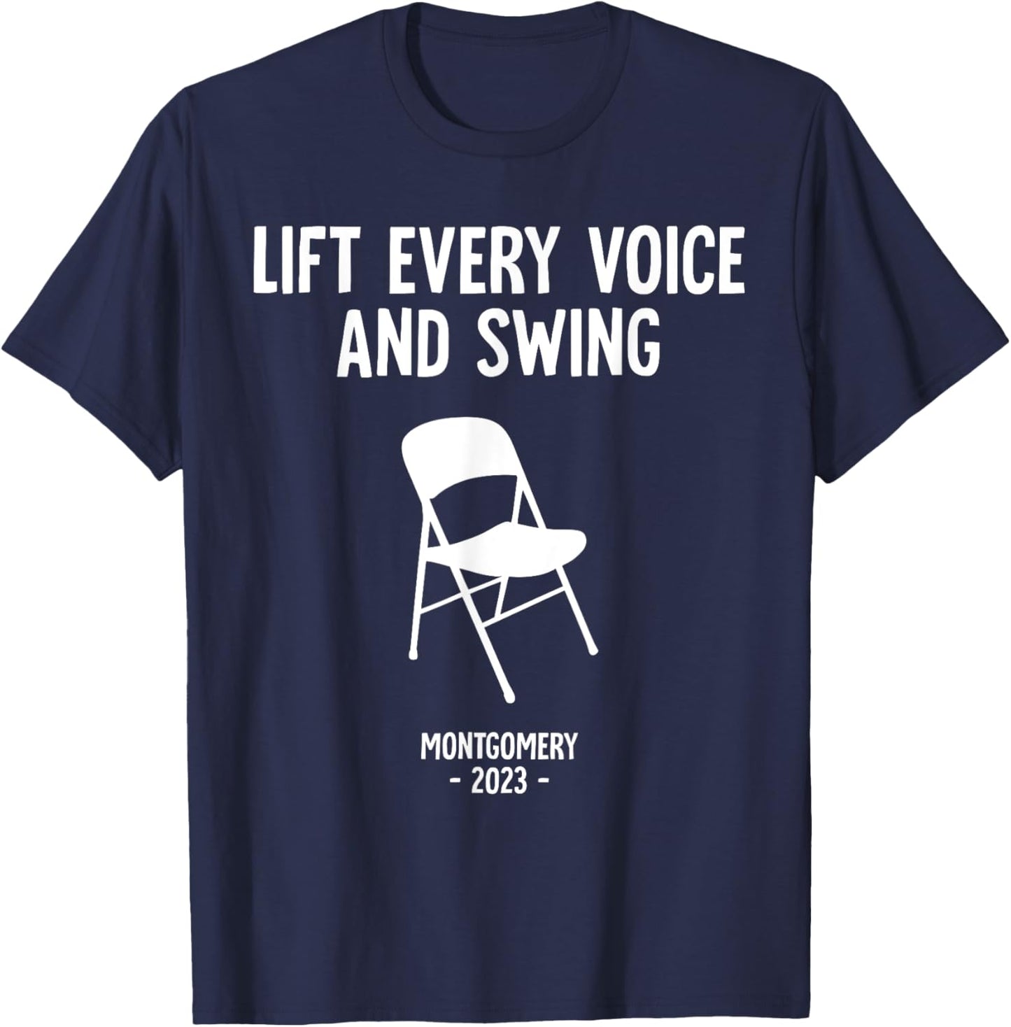 Montgomery Riverfront Brawl Chair Alabama Black History T-Shirt - T-Shirt | Navy