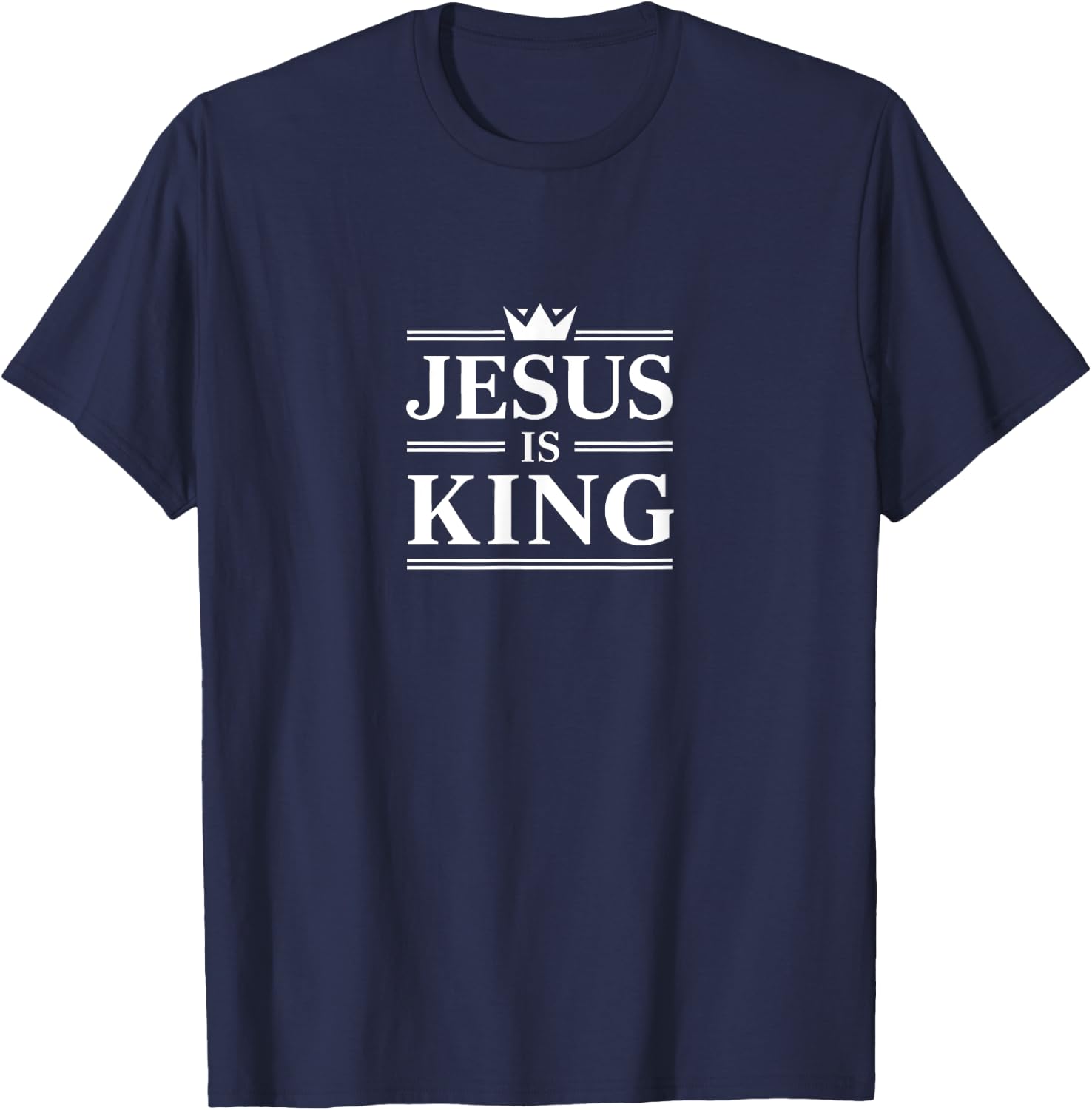 Jesus Is King Christian Crown Design Faith T-Shirt - T-Shirt | Navy