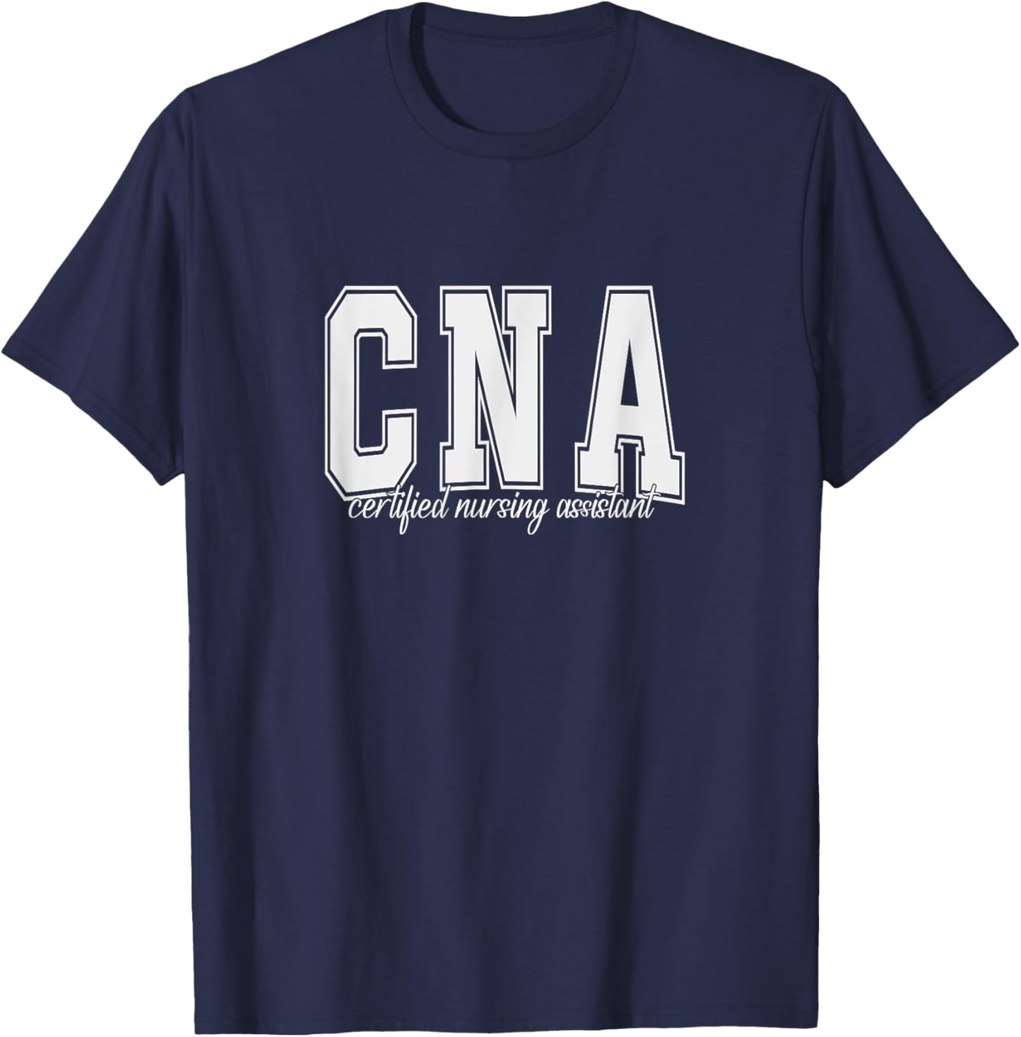 Vintage Certified Nurse Assistant Nursing Assistant CNA T-Shirt - T-Shirt | Navy