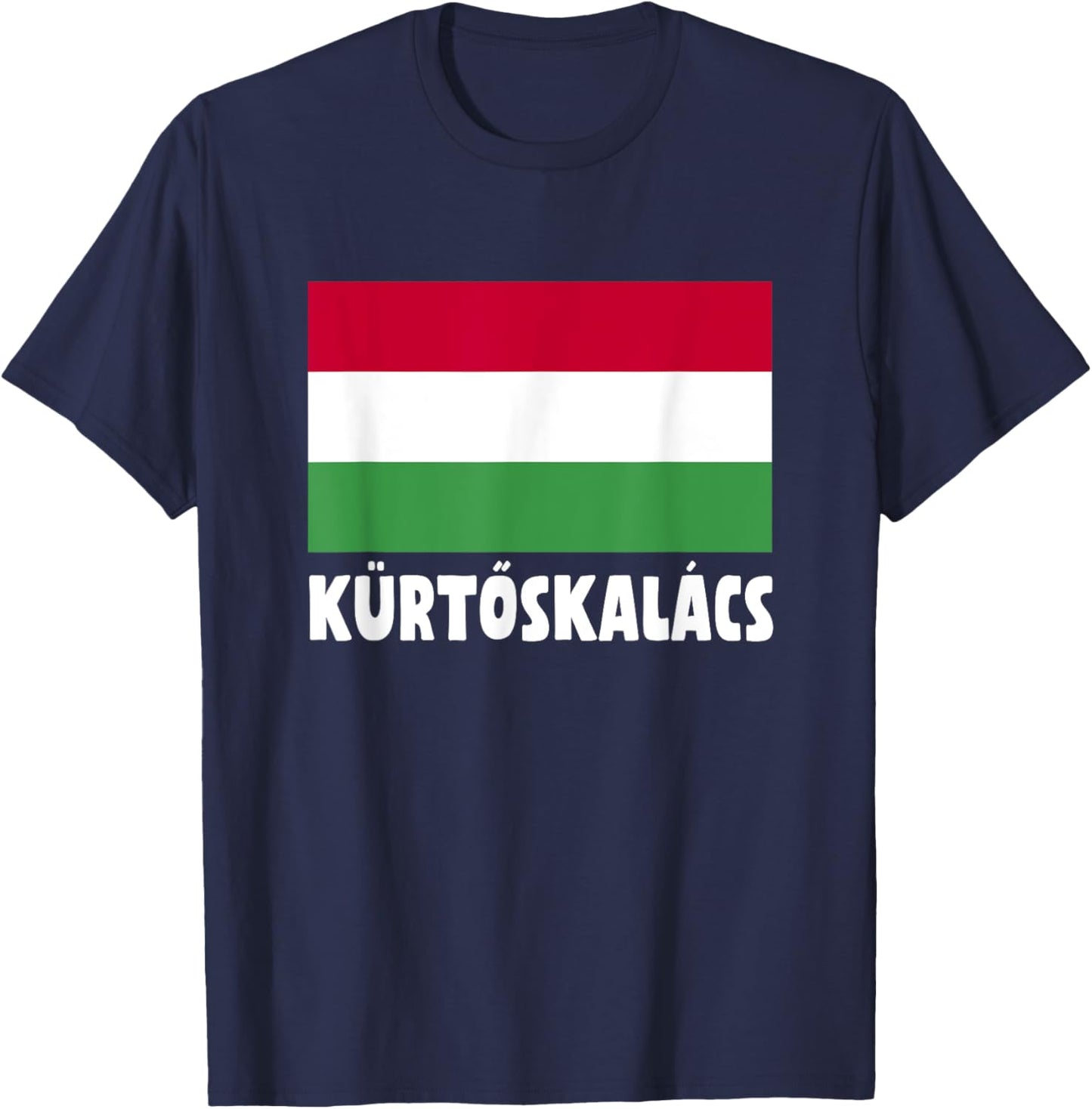 Kürtöskalacs Hungary Flag Apparel Sweet Spiral Pastry T-Shirt - T-Shirt | Navy