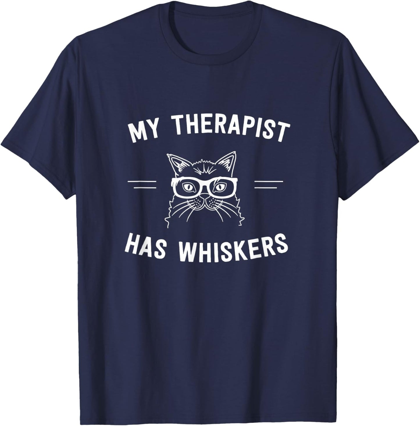 My Therapist Has Whiskers T-Shirt - T-Shirt | Navy