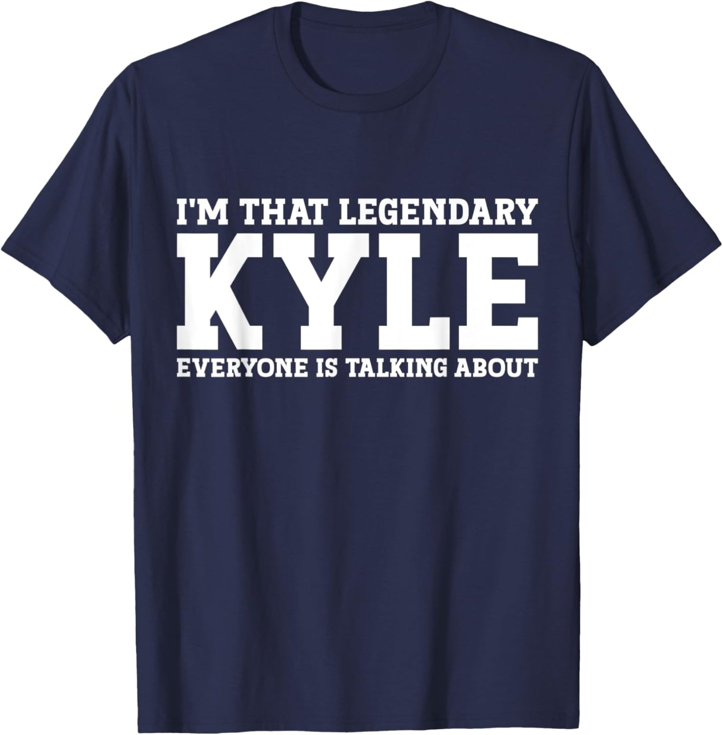 Kyle Personal Name Women Girl Funny Kyle T-Shirt - T-Shirt | Navy