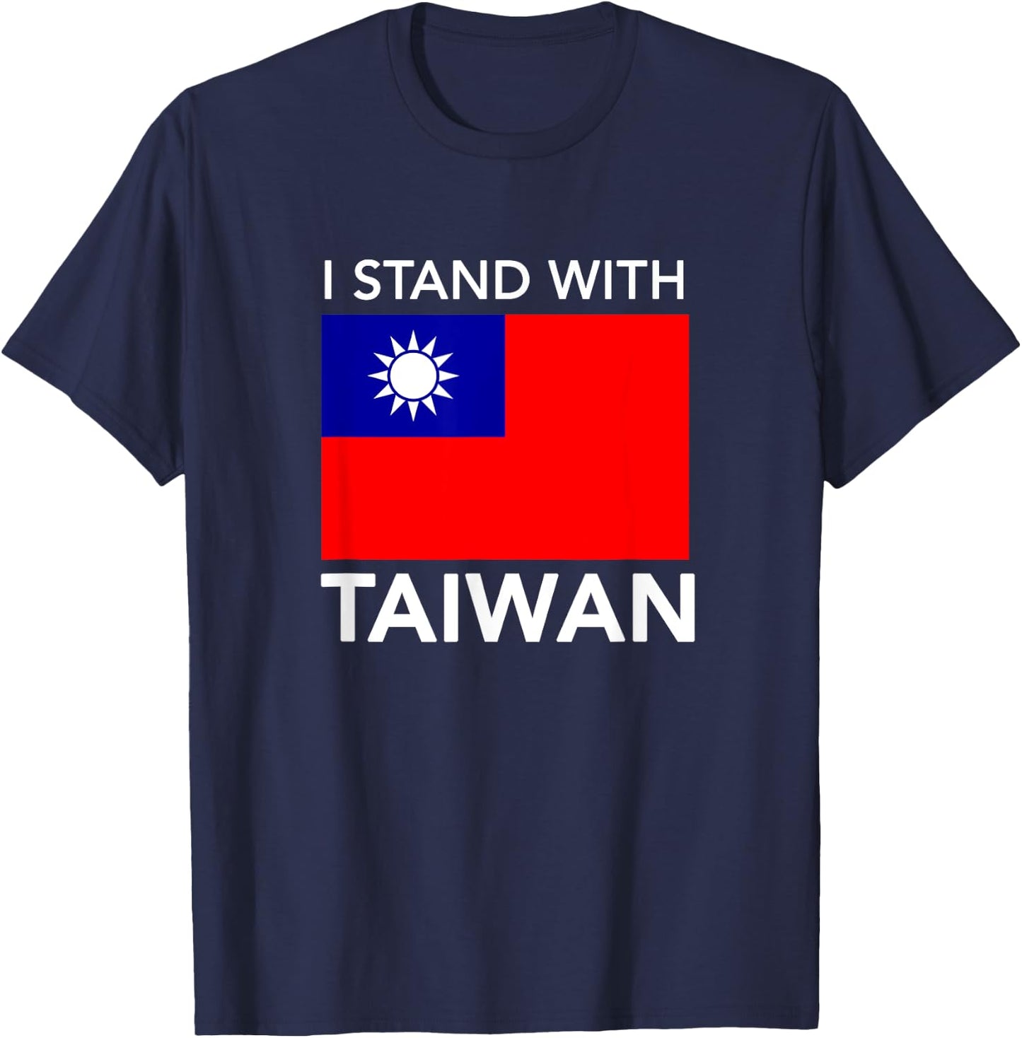 I Love Taiwan Flag Taiwanese Pride I Stand With Taiwan Shirt T-Shirt - T-Shirt | Navy