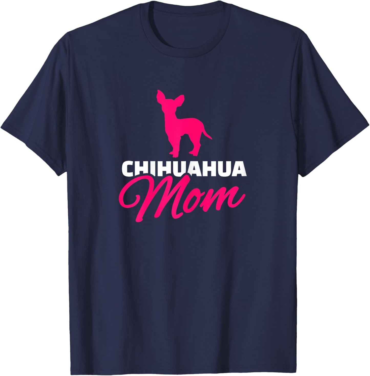 Chihuahua mom T-Shirt - T-Shirt | Navy