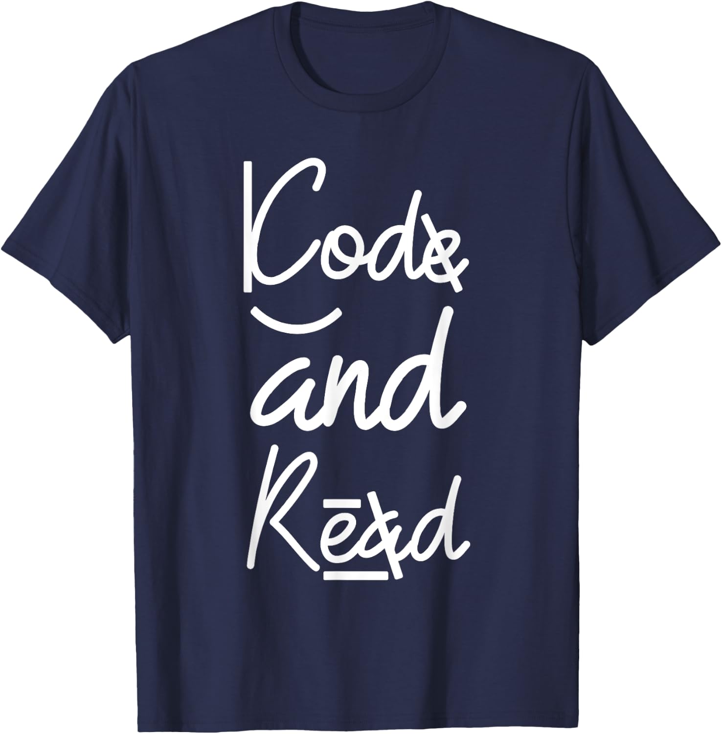 Code And Read Dyslexia Learning Disability Dyslexic T-Shirt - T-Shirt | Navy