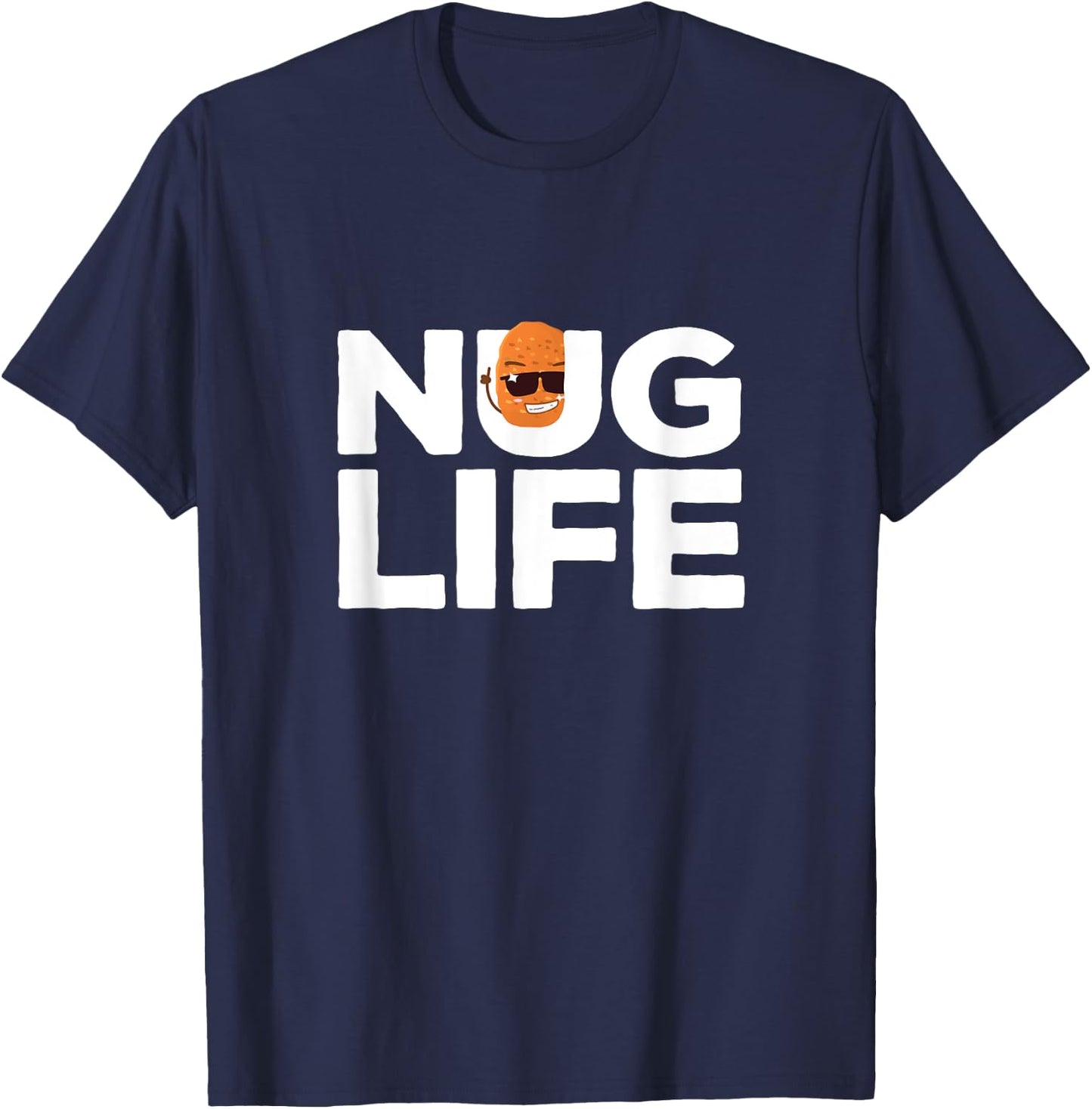 Nug Life Kawaii Chicken Nugget Hilarious Character T-Shirt - T-Shirt | Navy
