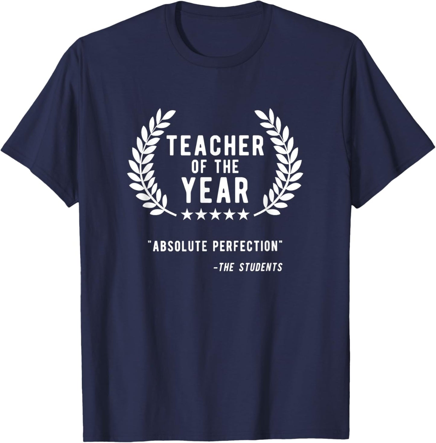 Teacher Appreciation Shirts Gifts Teacher Of The Year T-Shirt - T-Shirt | Navy