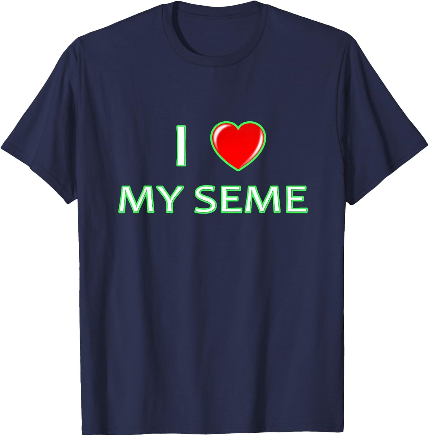 I My love my Seme grea for Gay Yaoi Anime T-Shirt - T-Shirt | Navy