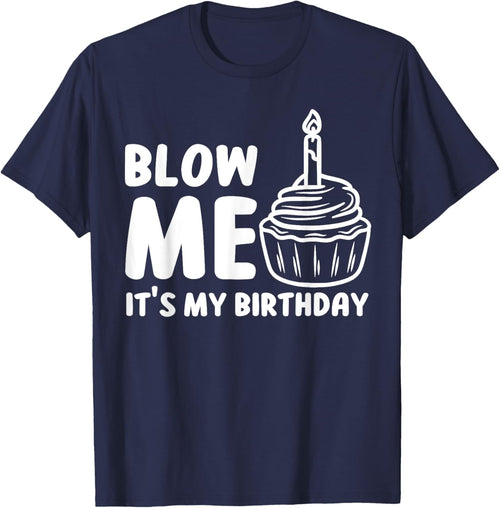 Blow Me It's My Birthday Funny Party Cake