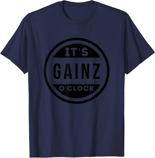 It's Gainz O'Clock: Funny Fitness T-Shirt - T-Shirt | Navy
